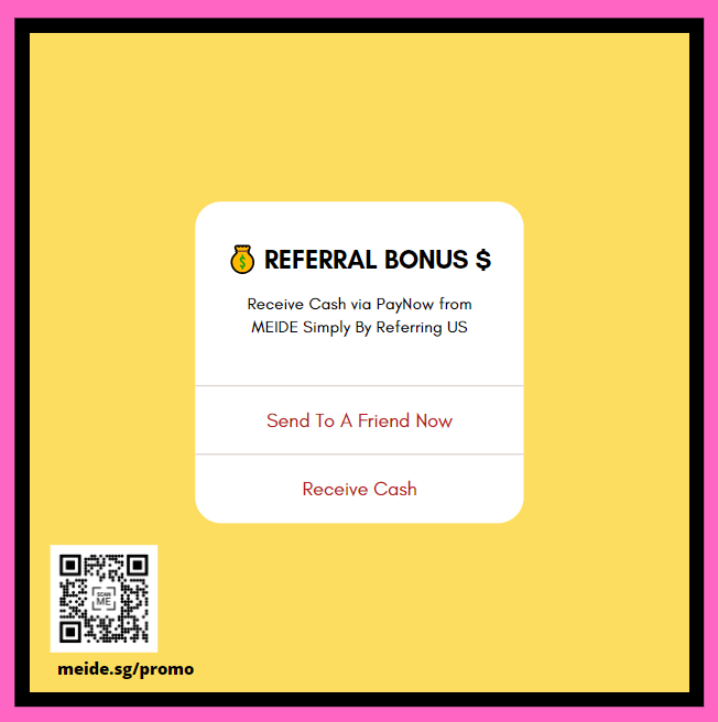 MEIDE and MEIDE Babysitting Referral Promotion 2022-05